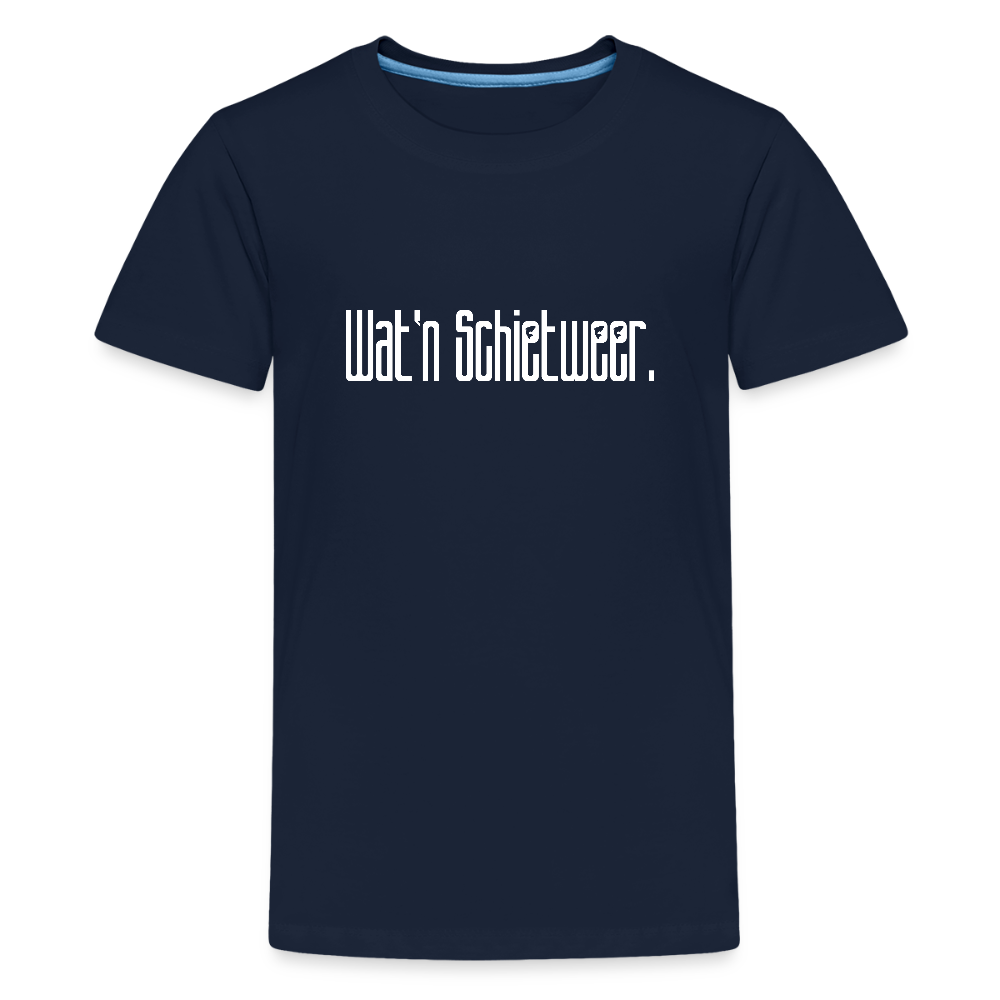 Teenager Premium T-Shirt - wat'n Schietweer (weiss) - Navy