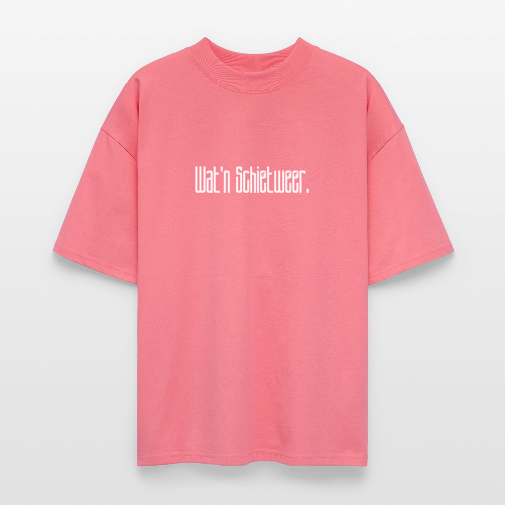 Unisex Oversize Bio-T-Shirt - wat'n Schietweer (weiss) - Pink