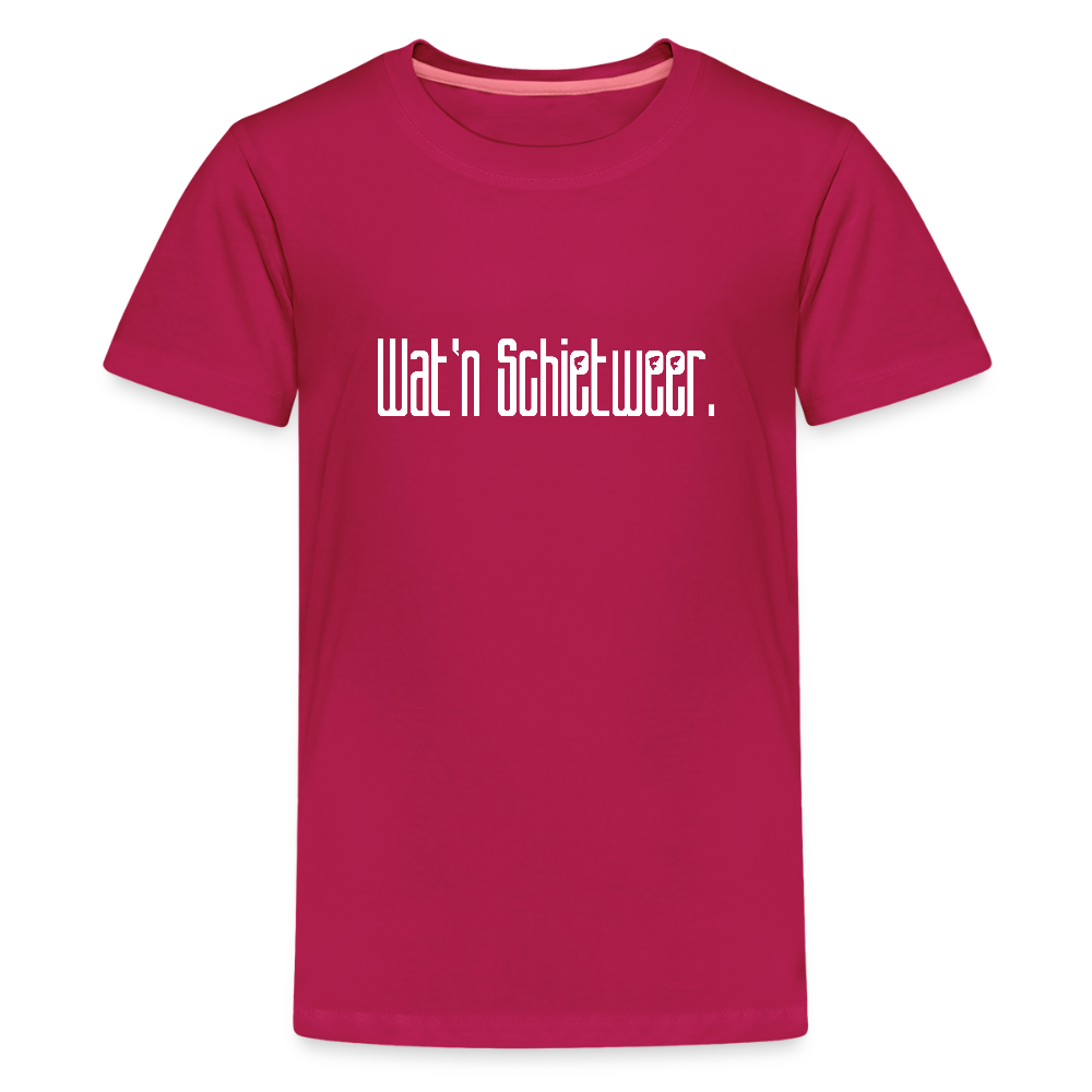 Teenager Premium T-Shirt - wat'n Schietweer (weiss) - dunkles Pink