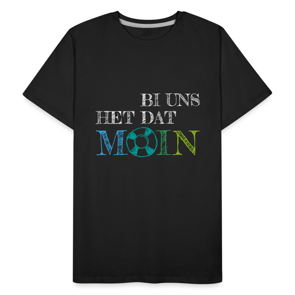 Männer Premium Bio T-Shirt - Bi uns het dat Moin (weiss) - Schwarz