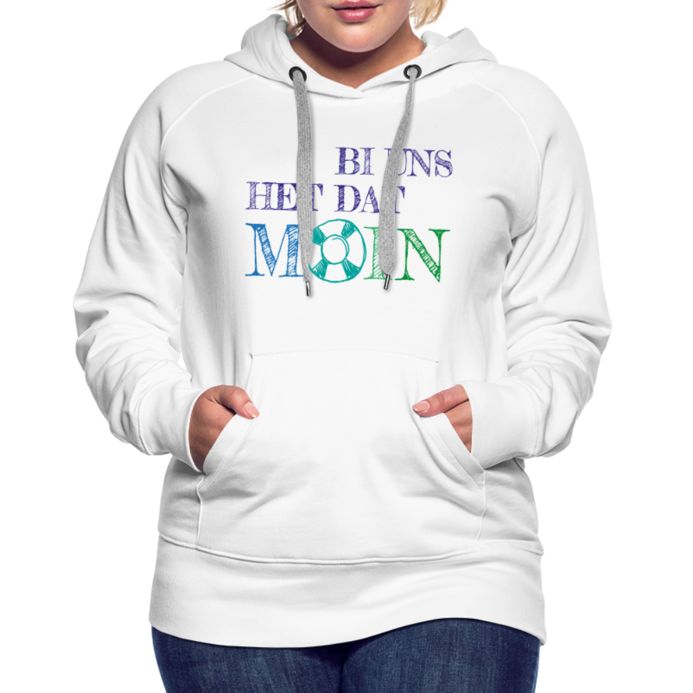 Frauen Premium Hoodie - Bi uns het dat Moin - weiß