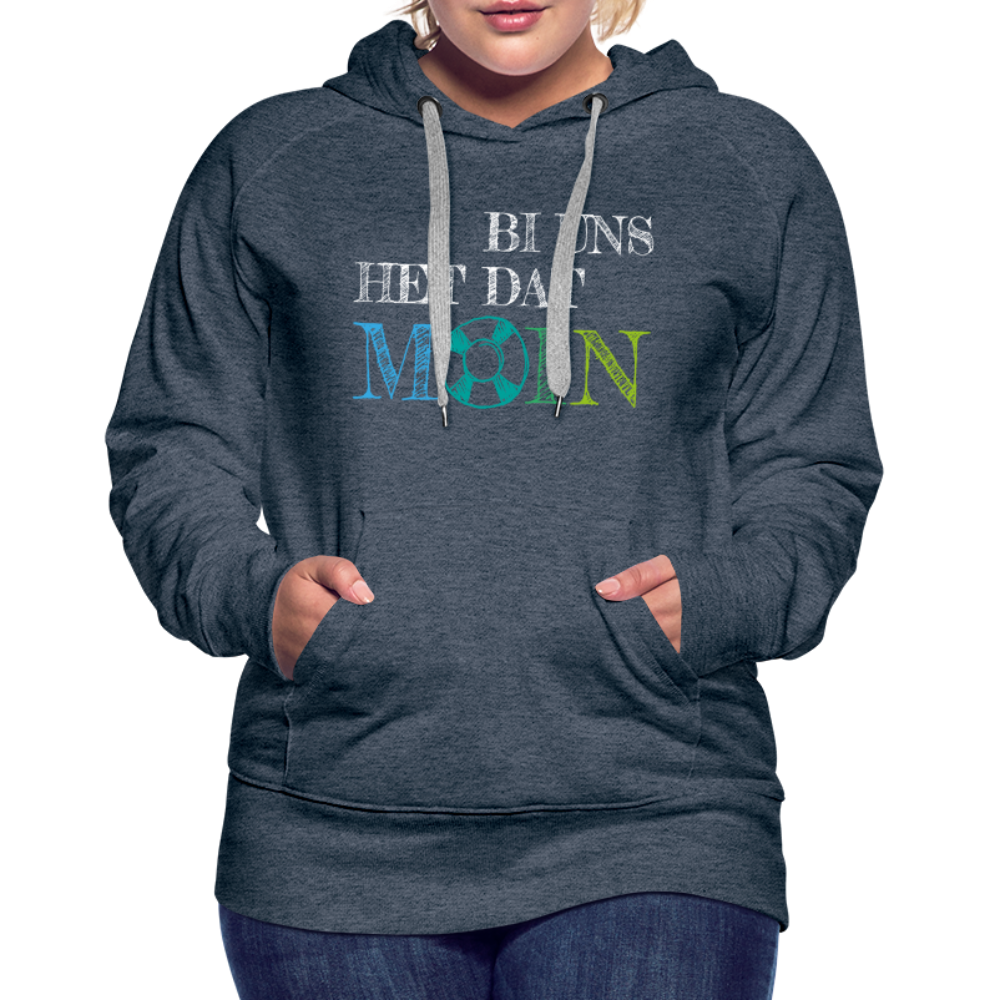 Frauen Premium Hoodie - Bi uns het dat Moin (weiss) - Jeansblau