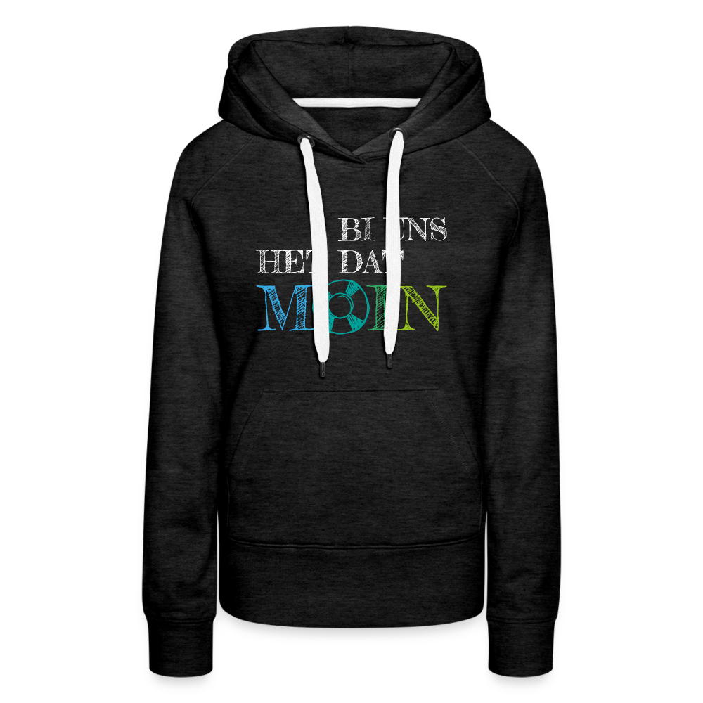 Frauen Premium Hoodie - Bi uns het dat Moin (weiss) - Anthrazit