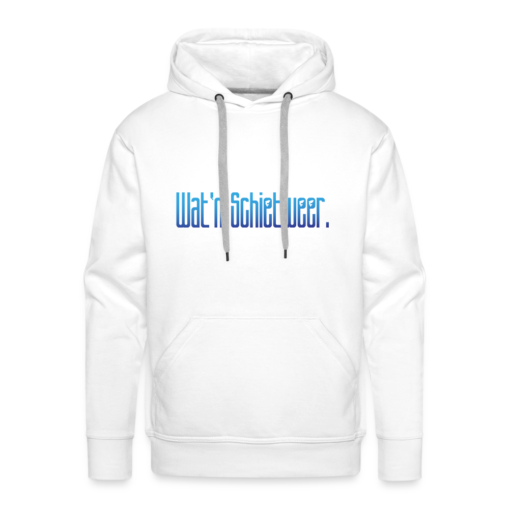 Männer Premium Hoodie - wat'n Schietweer - weiß
