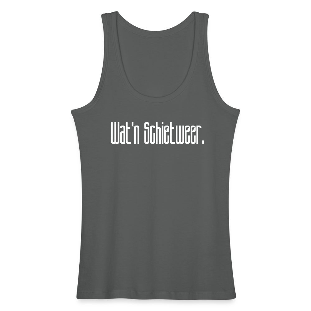 Frauen Bio Tank Top - wat'n Schietweer (weiss) - Anthrazit