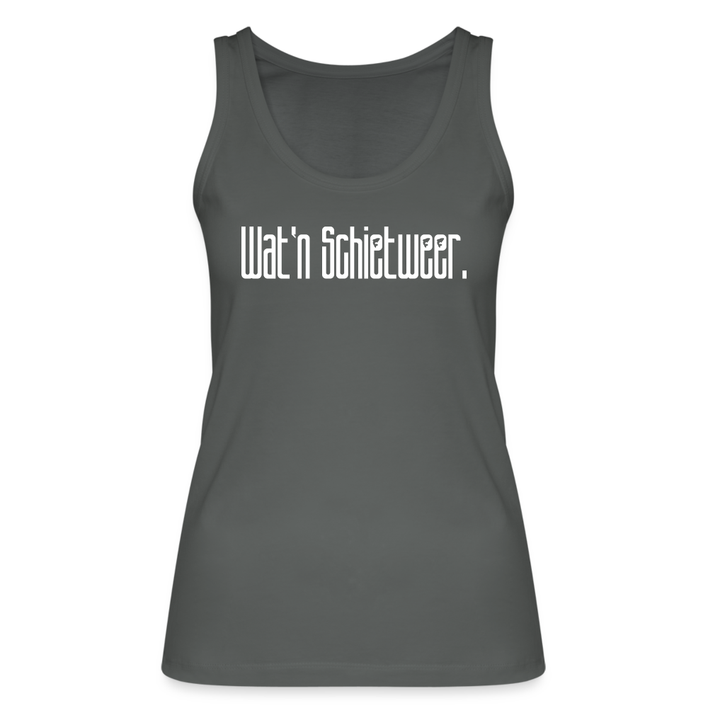Frauen Bio Tank Top - wat'n Schietweer (weiss) - Anthrazit