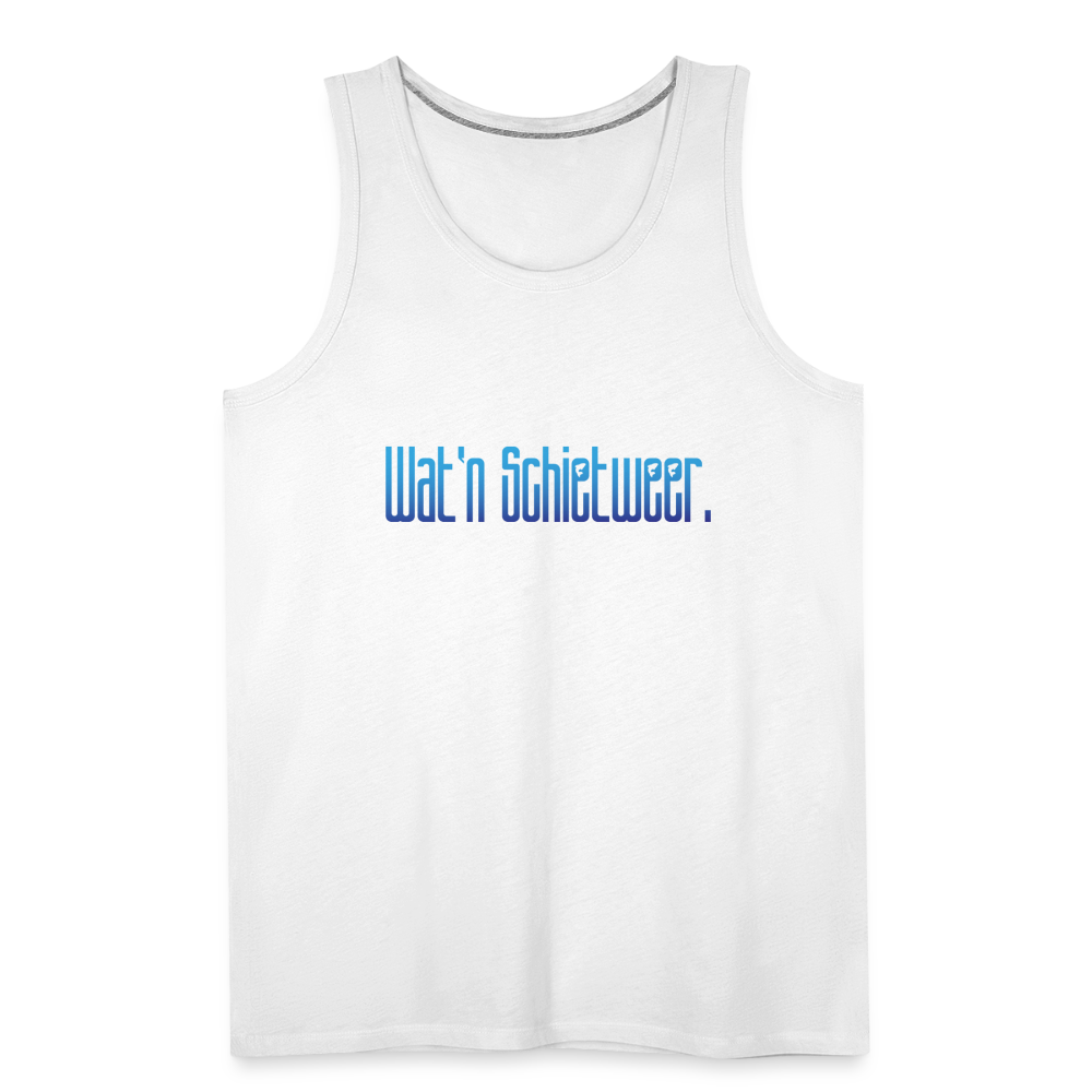 Männer Premium Tank Top - wat'n Schietweer - weiß