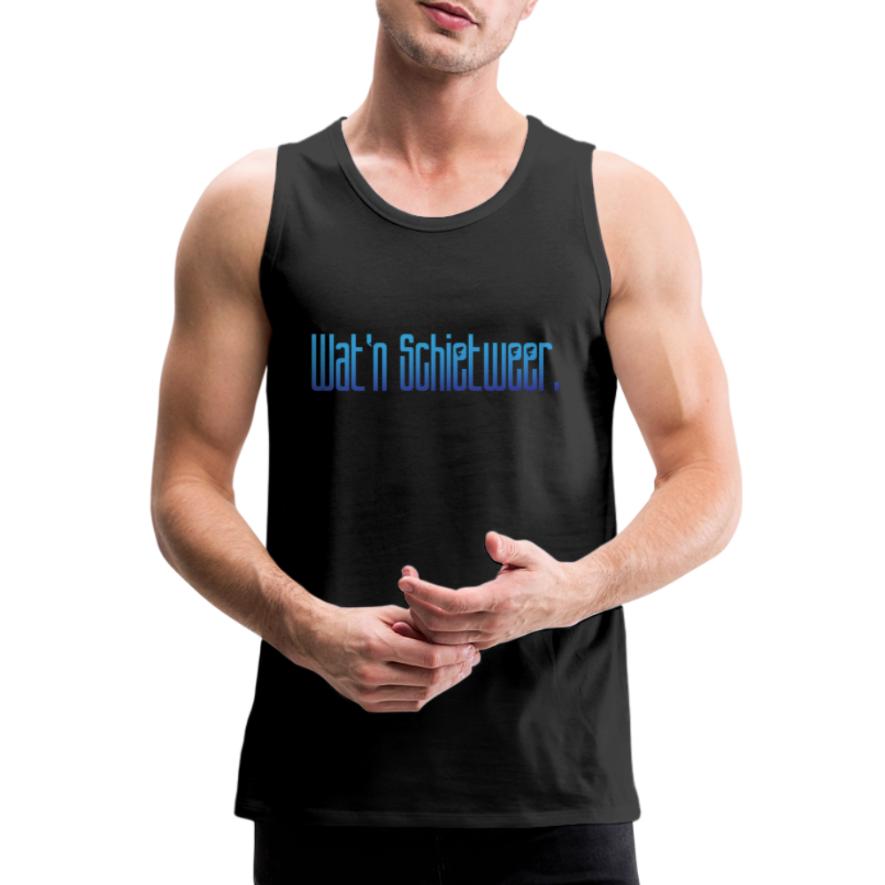 Männer Premium Tank Top - wat'n Schietweer - Schwarz