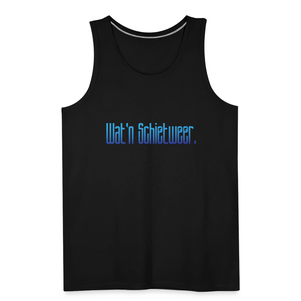 Männer Premium Tank Top - wat'n Schietweer - Schwarz