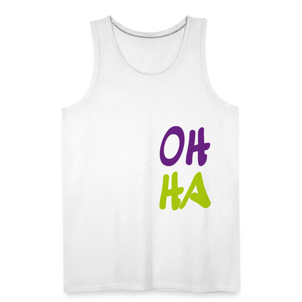 Männer Premium Tank Top - Oh ha - weiß
