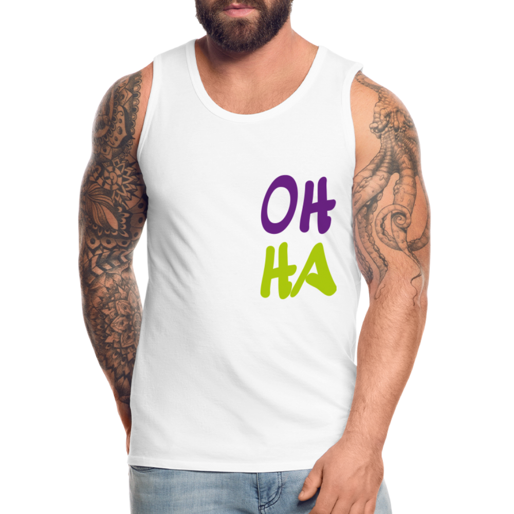 Männer Premium Tank Top - Oh ha - weiß