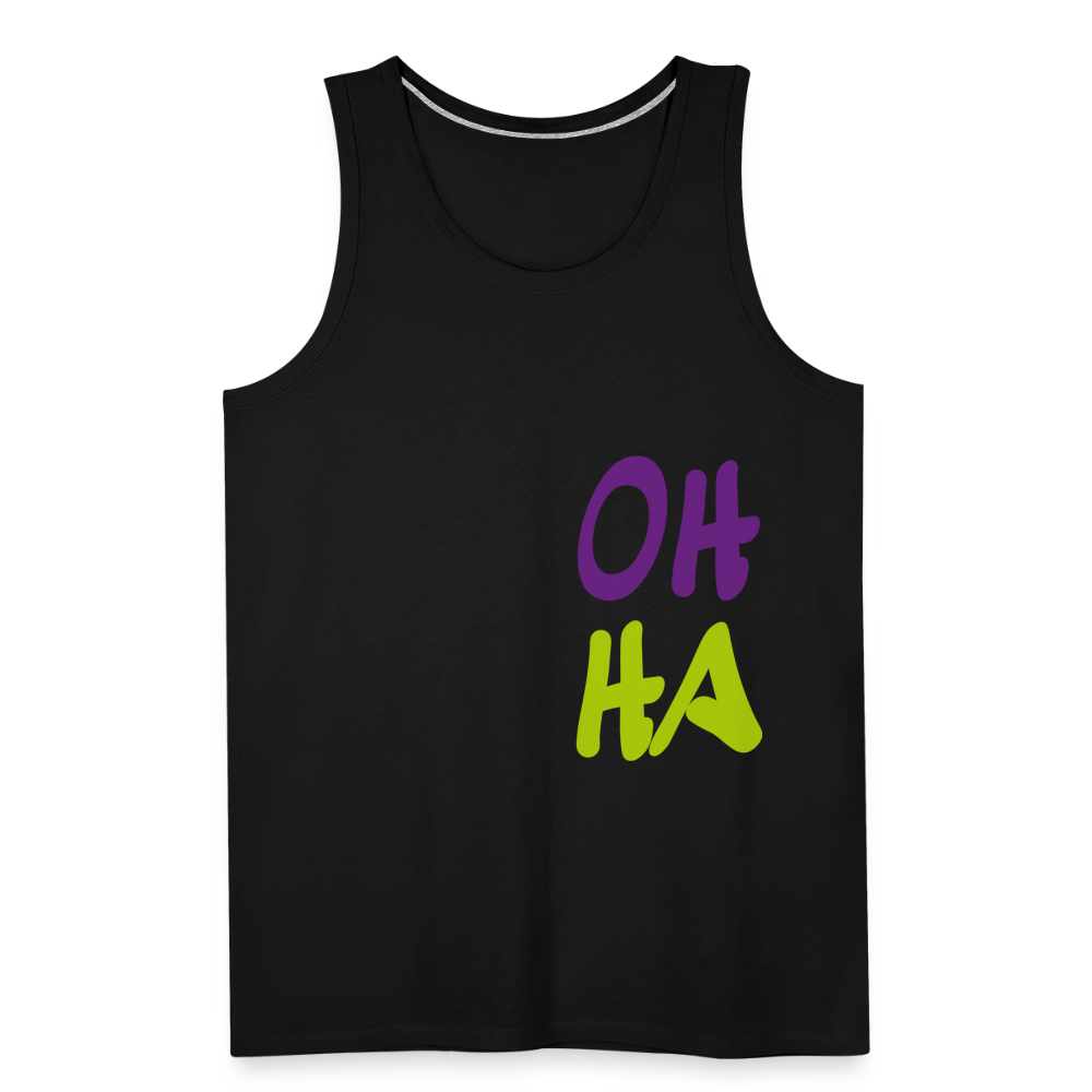 Männer Premium Tank Top - Oh ha - Schwarz