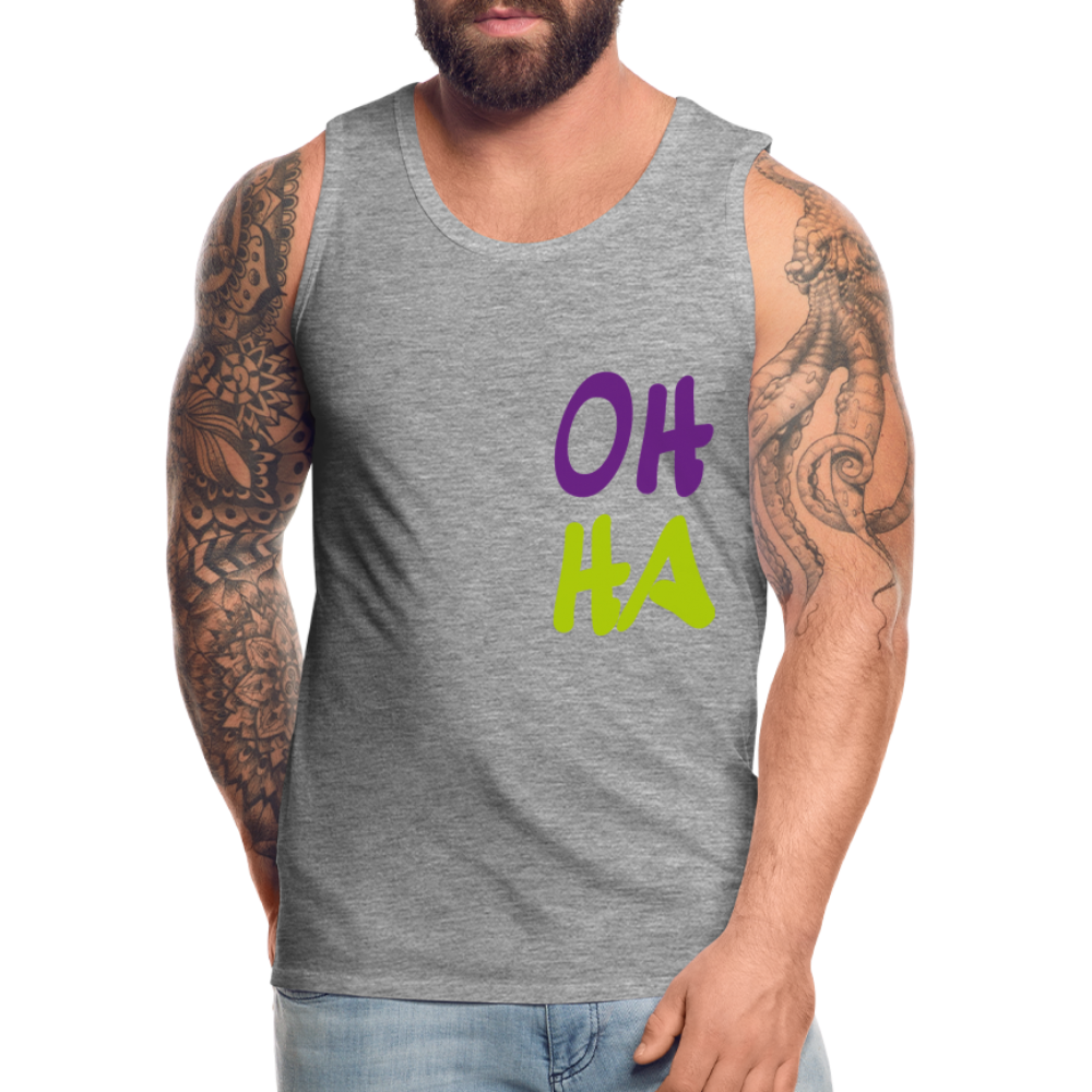 Männer Premium Tank Top - Oh ha - Grau meliert