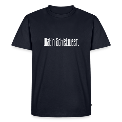 Herren Premium Bio T-Shirt - wat'n Schietweer (weiss) - Navy