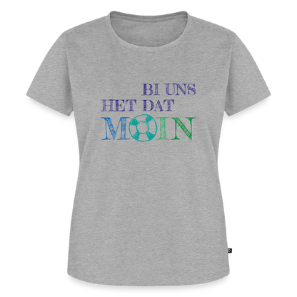 Damen Premium Bio T-Shirt - Bi uns het dat Moin - Grau meliert