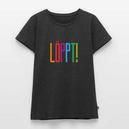 Damen Premium Bio T-Shirt - Löppt! - Anthrazit meliert