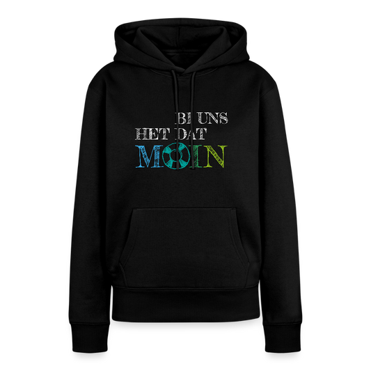 Damen Premium Hoodie - Bi uns het dat Moin (weiss) - Schwarz