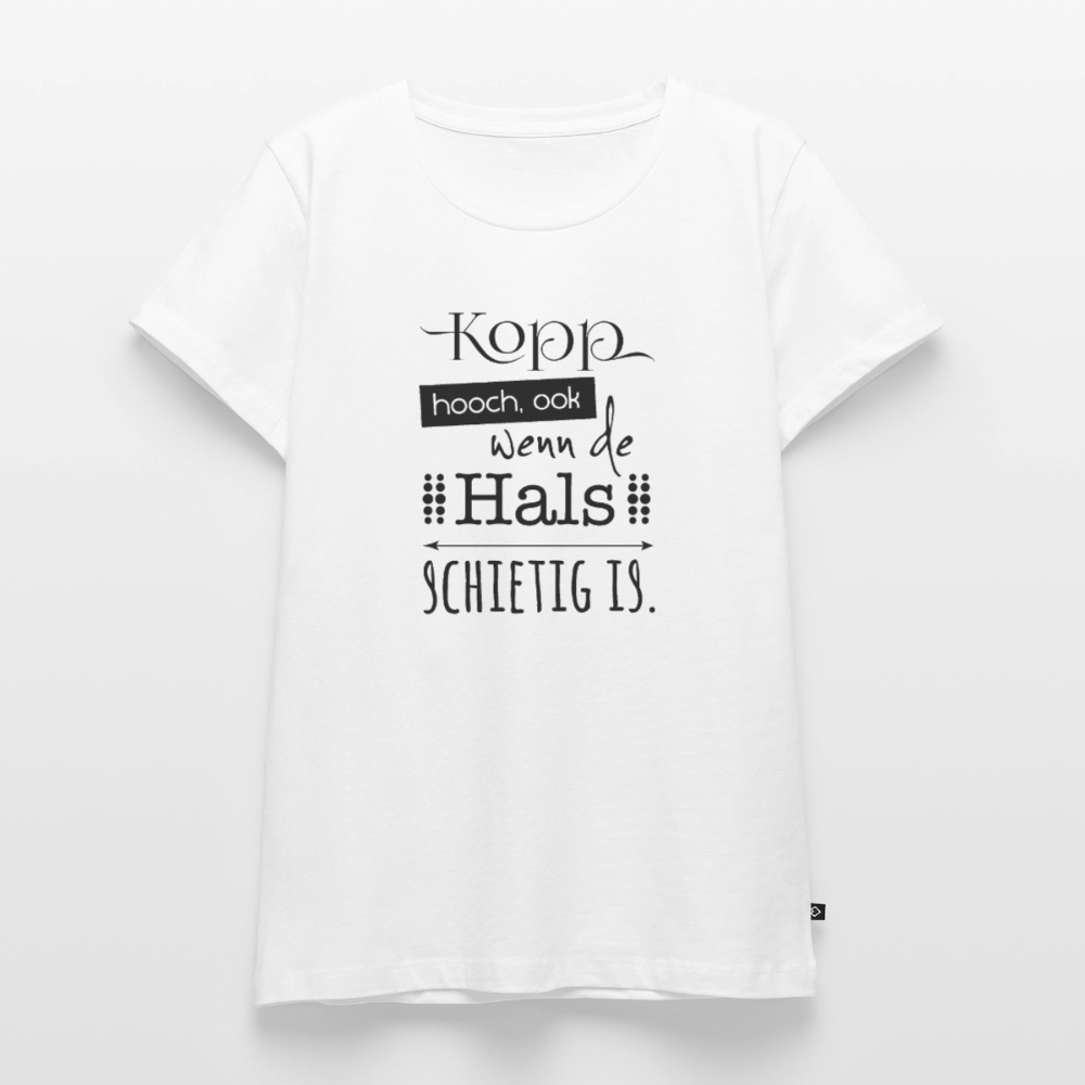 Damen Premium Bio T-Shirt - Kopp hooch - Weiß