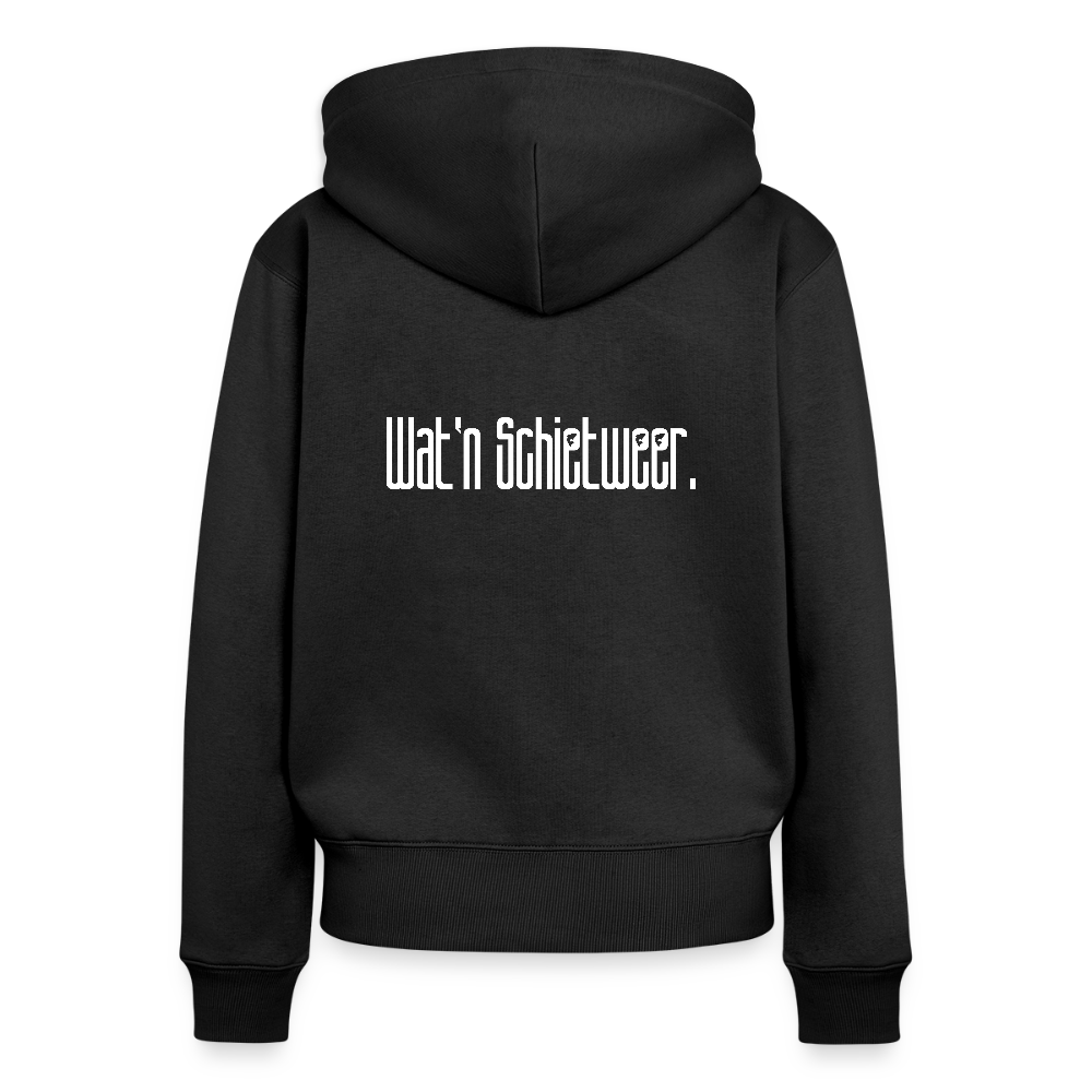 Damen Premium Kapuzenjacke - wat'n Schietweer (weiss) - Schwarz