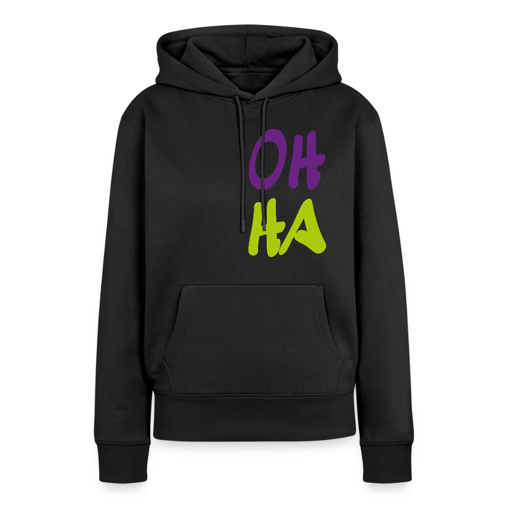 Damen Premium Hoodie - Oh ha - Schwarz