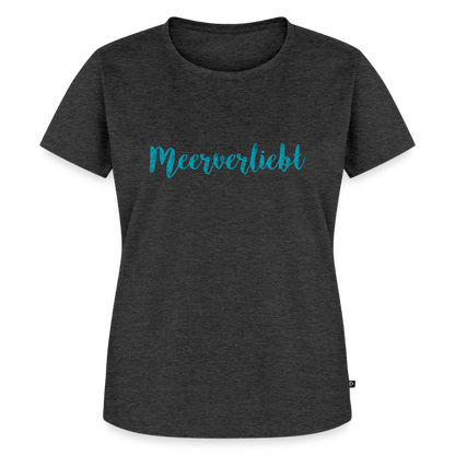 Damen Premium Bio T-Shirt - Meerverliebt - Anthrazit meliert