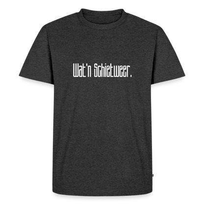 Herren Premium Bio T-Shirt - wat'n Schietweer (weiss) - Anthrazit meliert