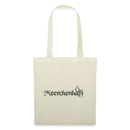 Meerchenhaft Stoffbeutel - Natur