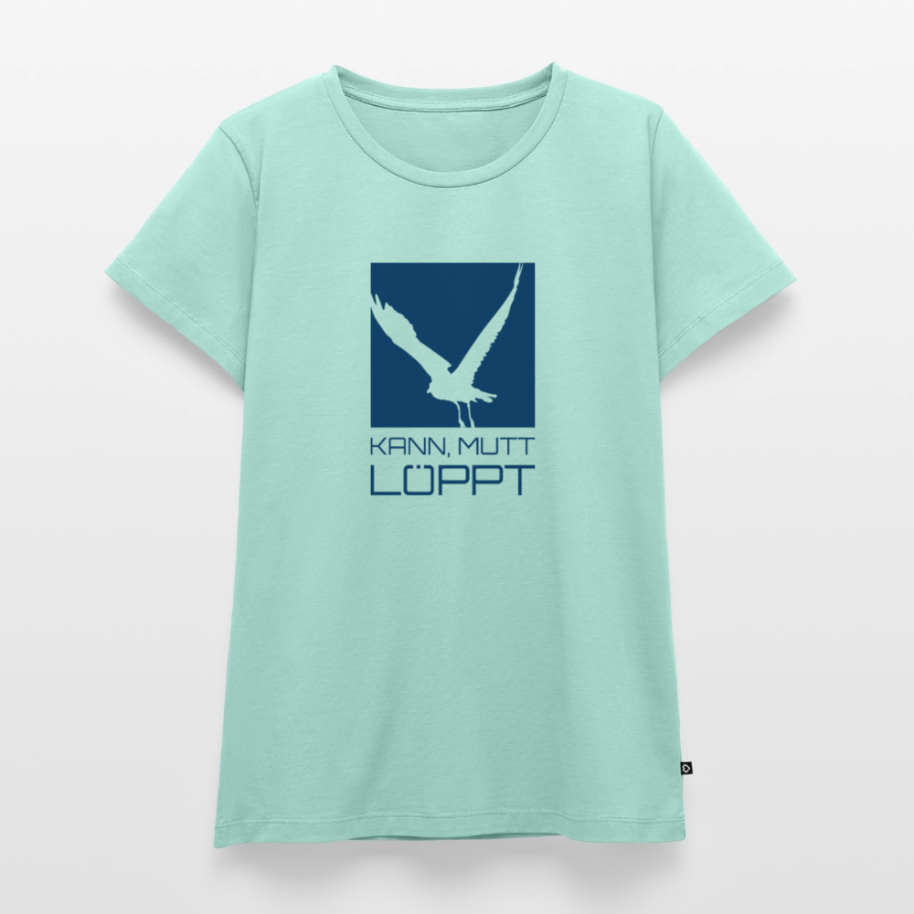 Damen Premium Bio T-Shirt - Kann, mutt, löppt - Mint 