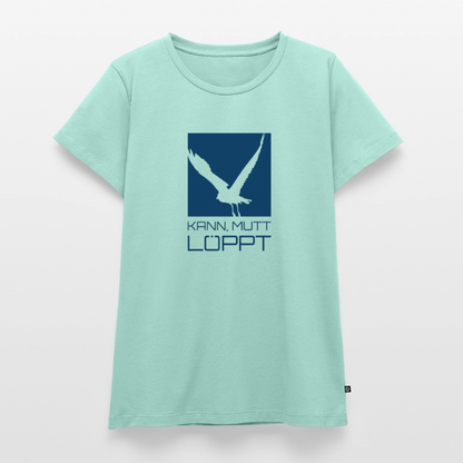 Damen Premium Bio T-Shirt - Kann, mutt, löppt - Mint 