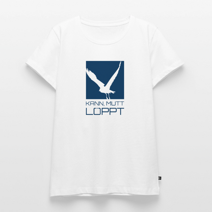 Damen Premium Bio T-Shirt - Kann, mutt, löppt - Weiß
