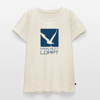 Damen Premium Bio T-Shirt - Kann, mutt, löppt - Naturweiß