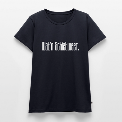 Damen Premium Bio T-Shirt - wat'n Schietweer (weiss) - Navy