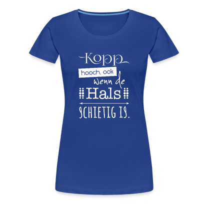 Damen Premium Bio T-Shirt - Kopp hooch (weiss) - Königsblau