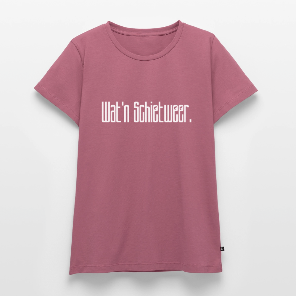 Damen Premium Bio T-Shirt - wat'n Schietweer (weiss) - Mauve