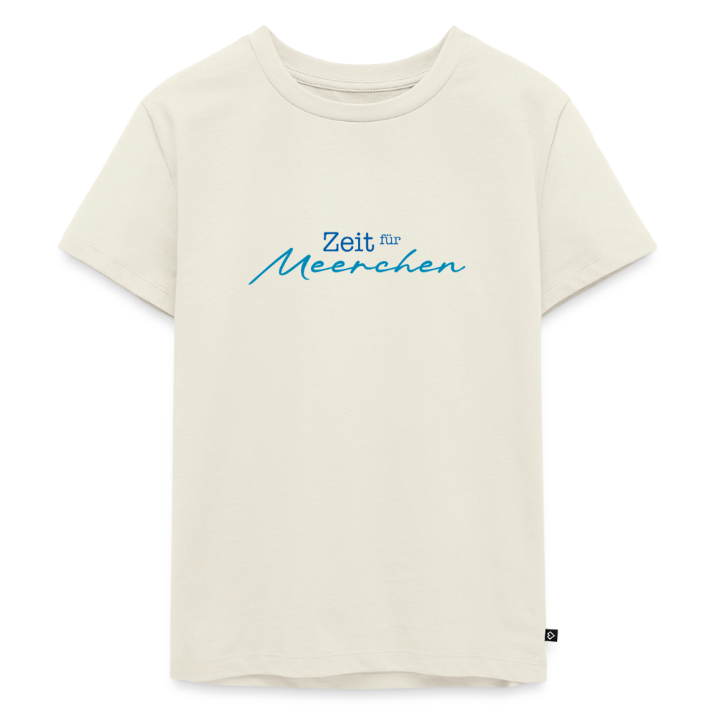 Kinder Premium T-Shirt "Zeit für Meerchen" - Naturweiß