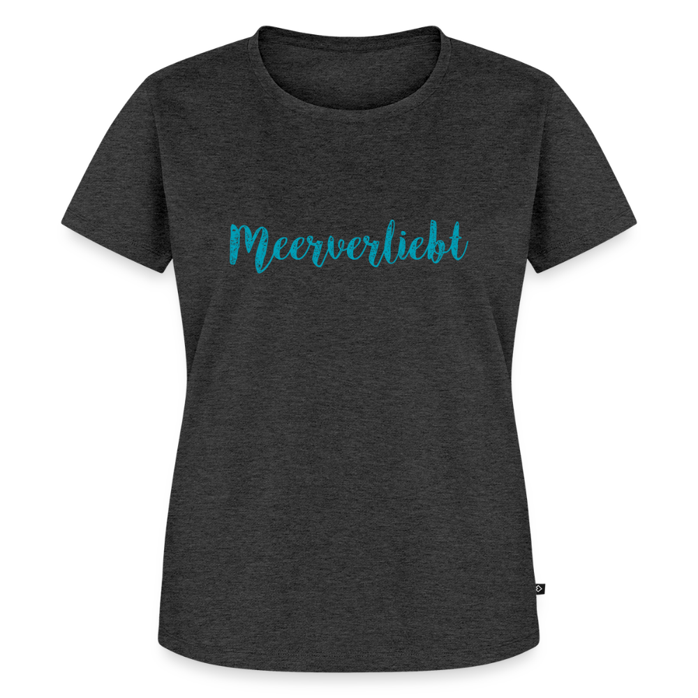 Damen Premium Bio T-Shirt - Meerverliebt - Anthrazit meliert