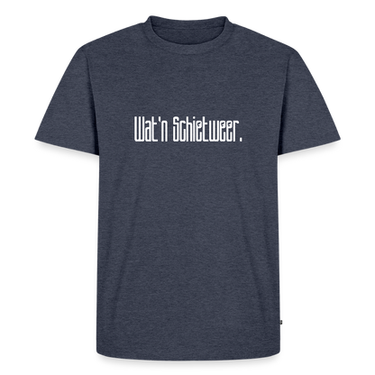 Herren Premium Bio T-Shirt - wat'n Schietweer (weiss) - Jeansblau 