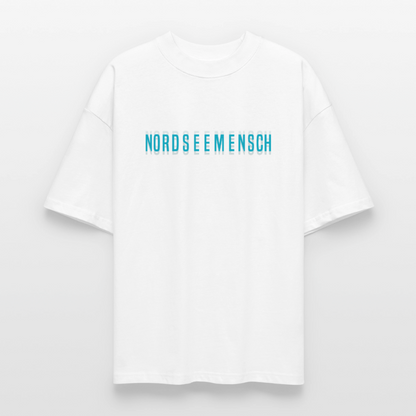 Nordseemensch - Unisex Oversize Bio T-Shirt - Weiß
