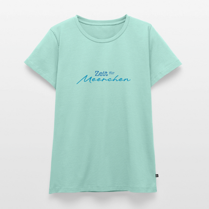 Damen Premium T-Shirt - Zeit für Meerchen - Mint 