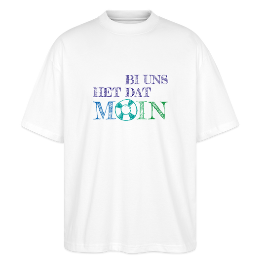 Unisex Oversize Bio-T-Shirt - Bi uns het dat Moin - Weiß
