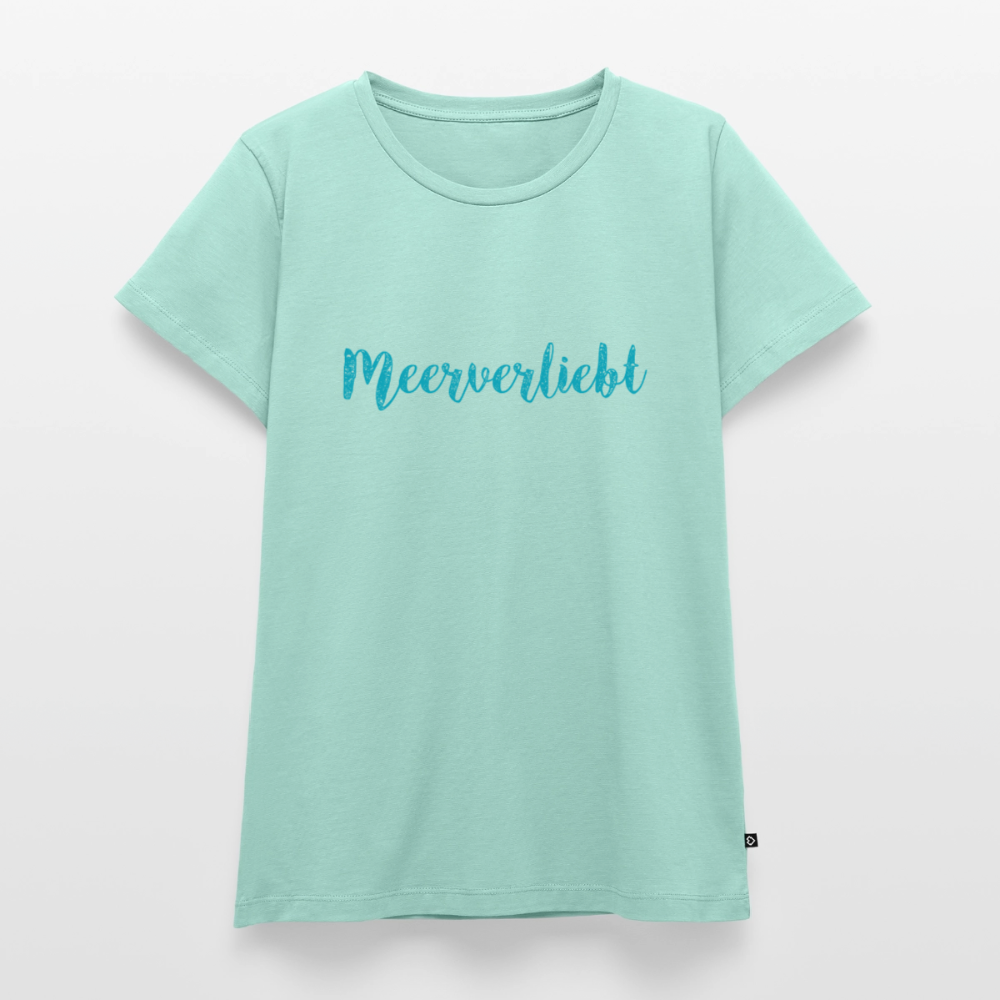 Damen Premium Bio T-Shirt - Meerverliebt - Mint 