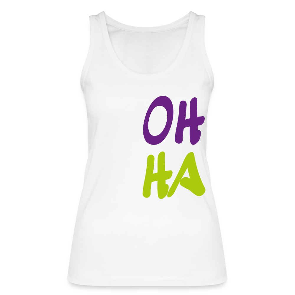 Frauen Bio Tank Top - Oh ha - weiß