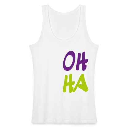 Frauen Bio Tank Top - Oh ha - weiß